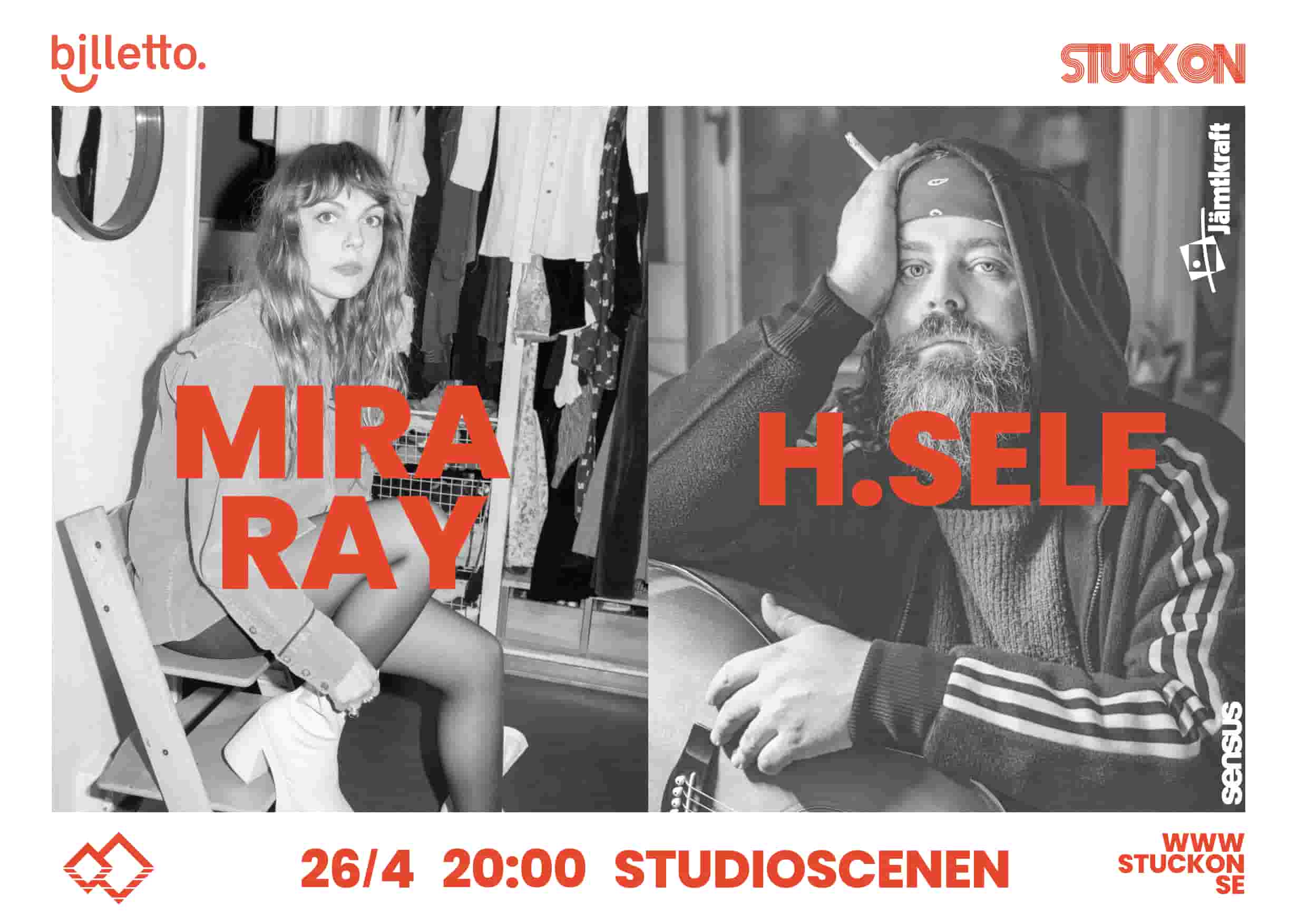 Mira Ray + H.Self